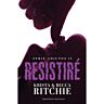 Resistere a Krista Ritchie perché è Ritchie