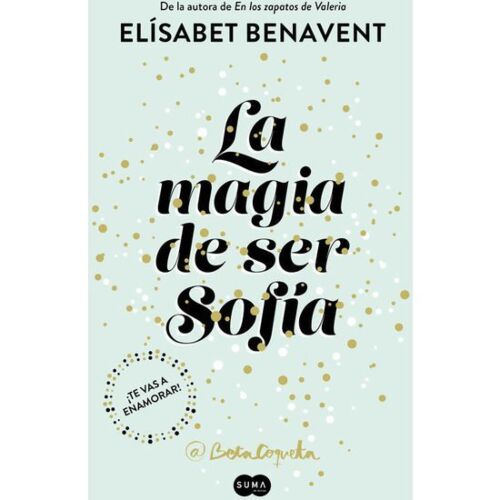 La magia di essere Sofia (Sofia 1 biologia)