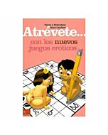 Atrevete con los nuevos juegos eroticos