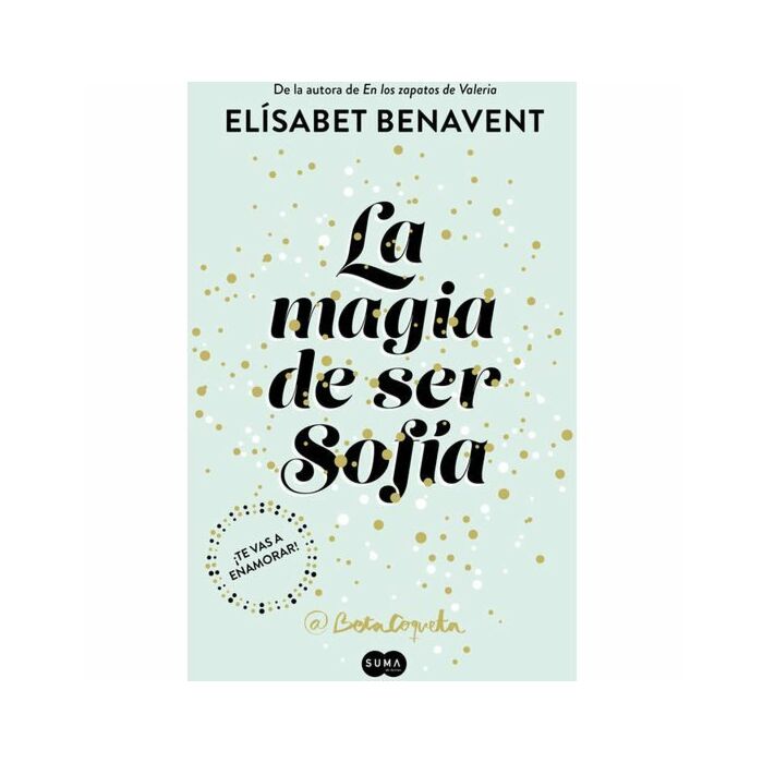 La magia di essere Sofia (Sofia 1 biologia)