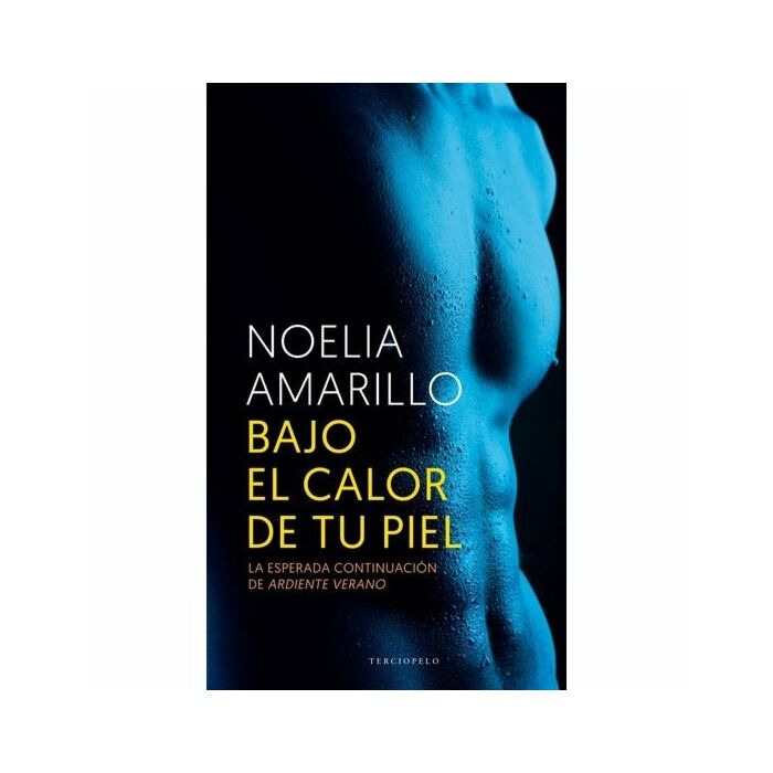 Sotto il calore della tua pelle