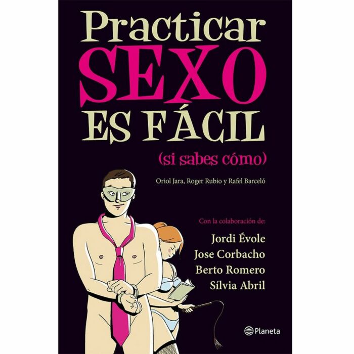 Fare sesso è facile (se sai come farlo